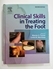 Picture of Clinical Skills in Treating the Foot